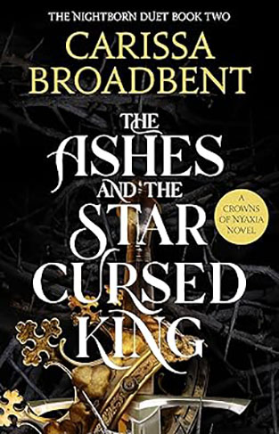 The Ashes  and the Star Cursed King